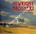 Book cover of The Wright Brothers - A brief account of their work 1899 - 1911 by GIBBS-SMITH, C.H. 